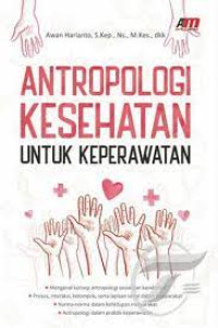 Image of Antropologi Kesehatan Untuk Keperawatan
