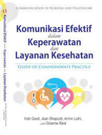 Image of Komunikasi Efektif dalam Keperawatan dan Layanan Kesehatan